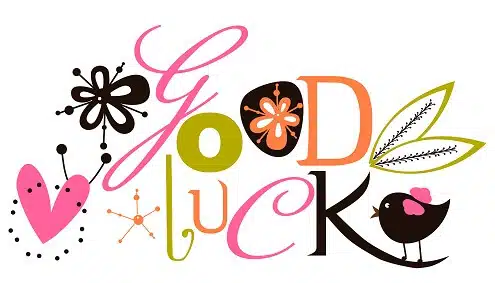 Good luck
